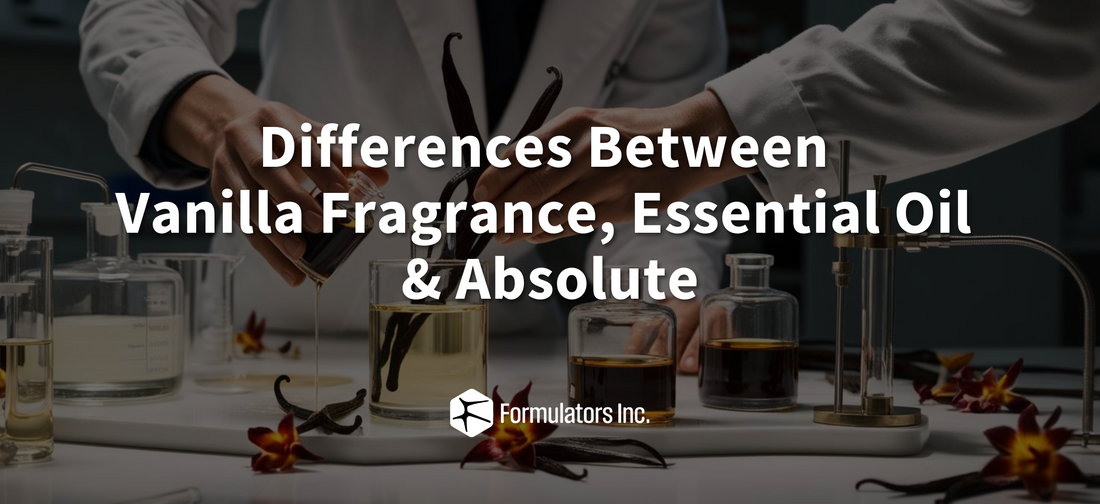 Differences Between Vanilla Fragrance, Essential Oil and Absolute